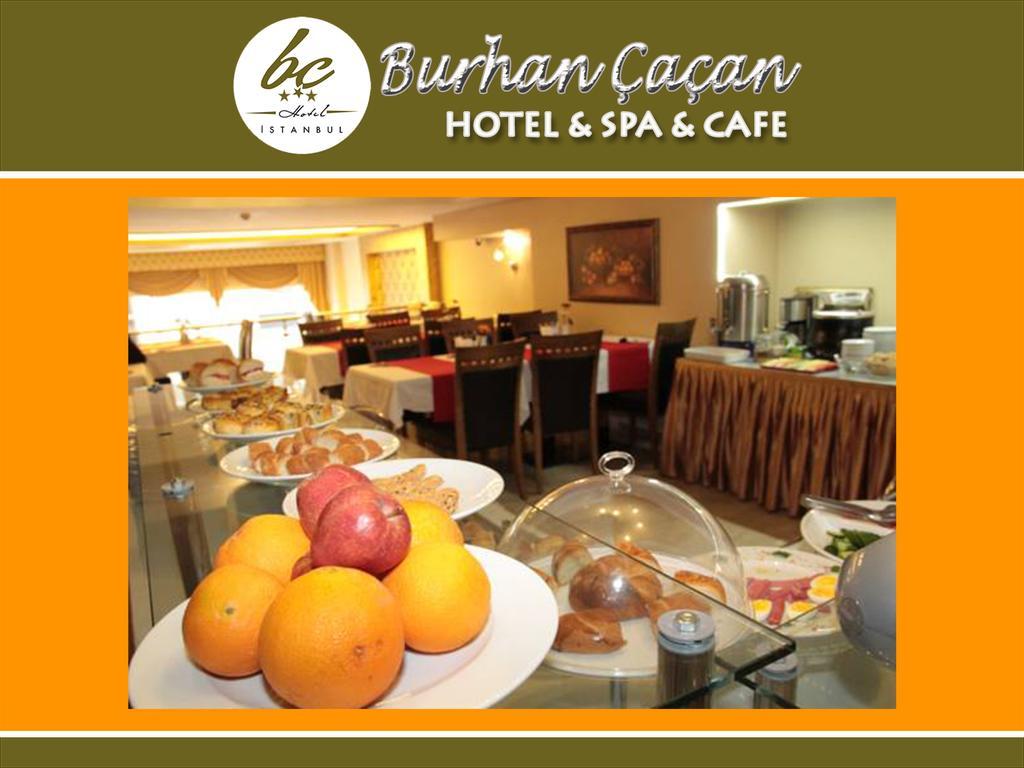 Hotel Bc Burhan Cacan & & Cafe Istanbul