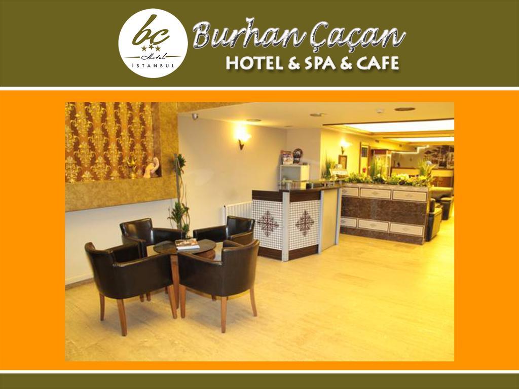 Bc Burhan Cacan & & Cafe Hotel Istanbul